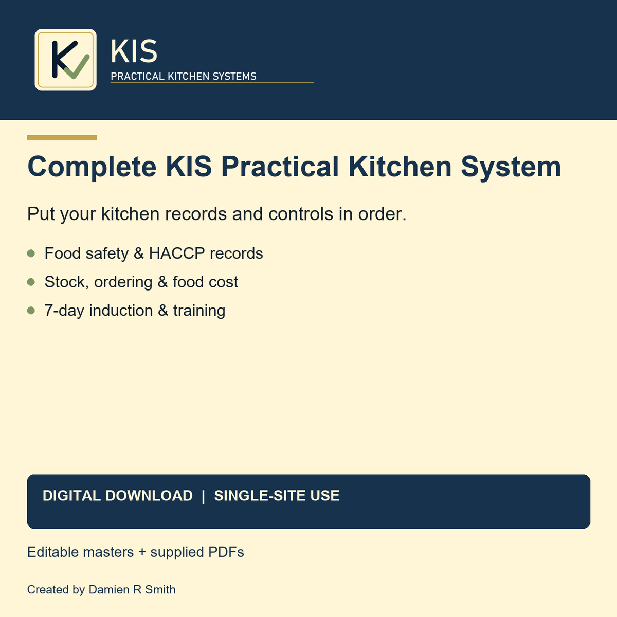 Complete KIS kitchen toolkit: food safety records, stock and food-cost tools, and seven-day staff induction. Digital download for one site.